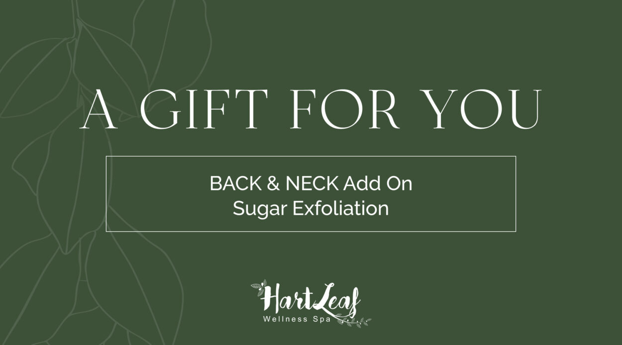 BACK & NECK Add On – Sugar Exfoliation