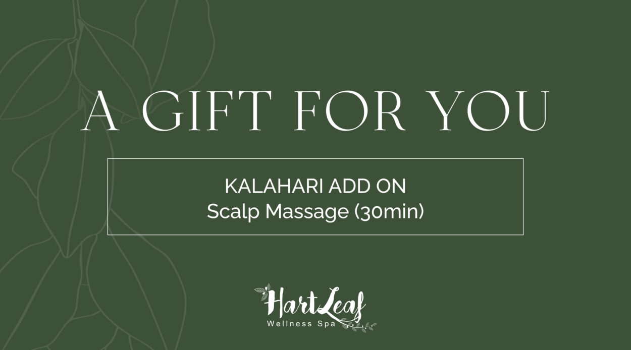 KALAHARI ADD ON – Scalp Massage (30min)