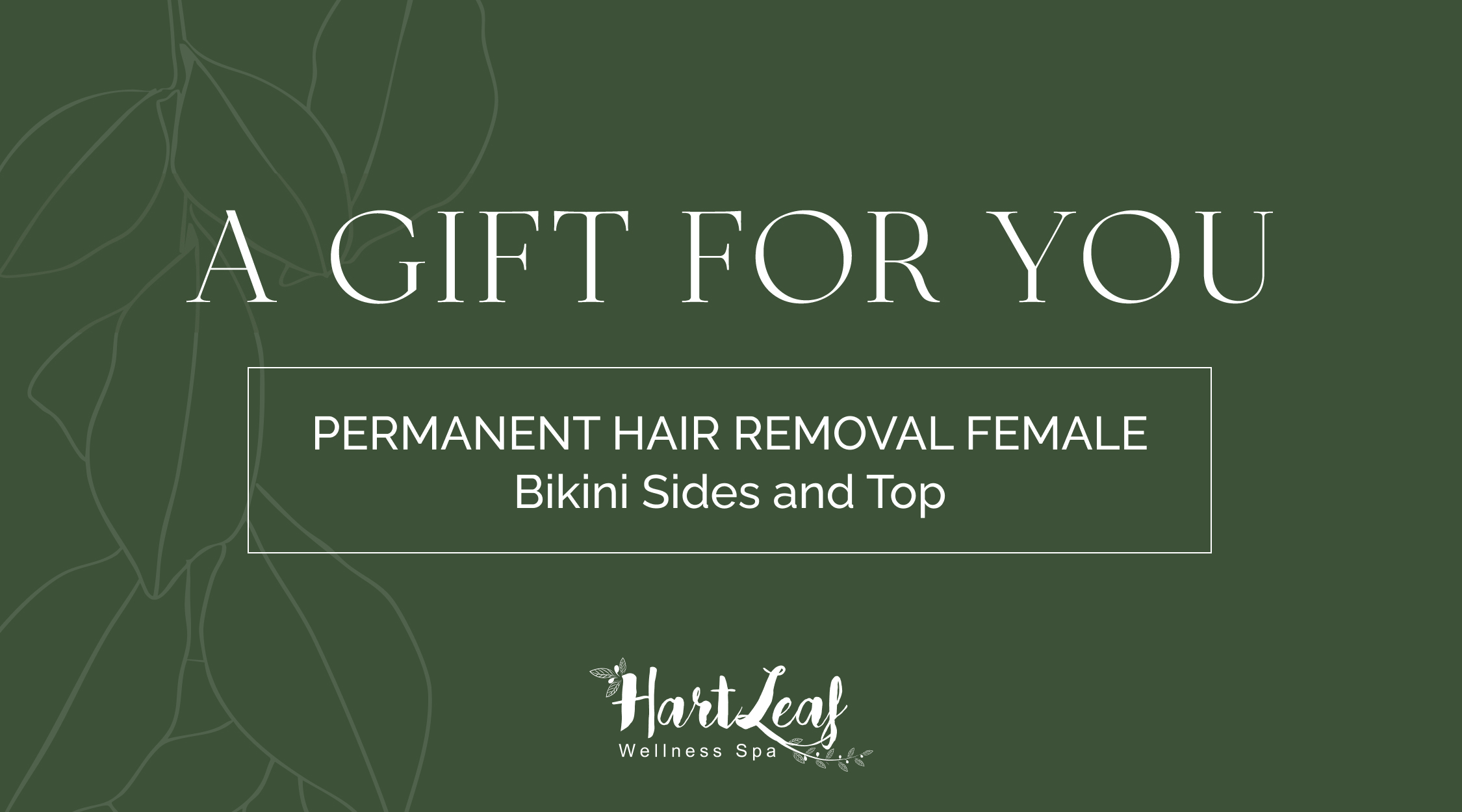 PERMANENT HAIR REMOVAL FEMALE – Bikini Sides and Top