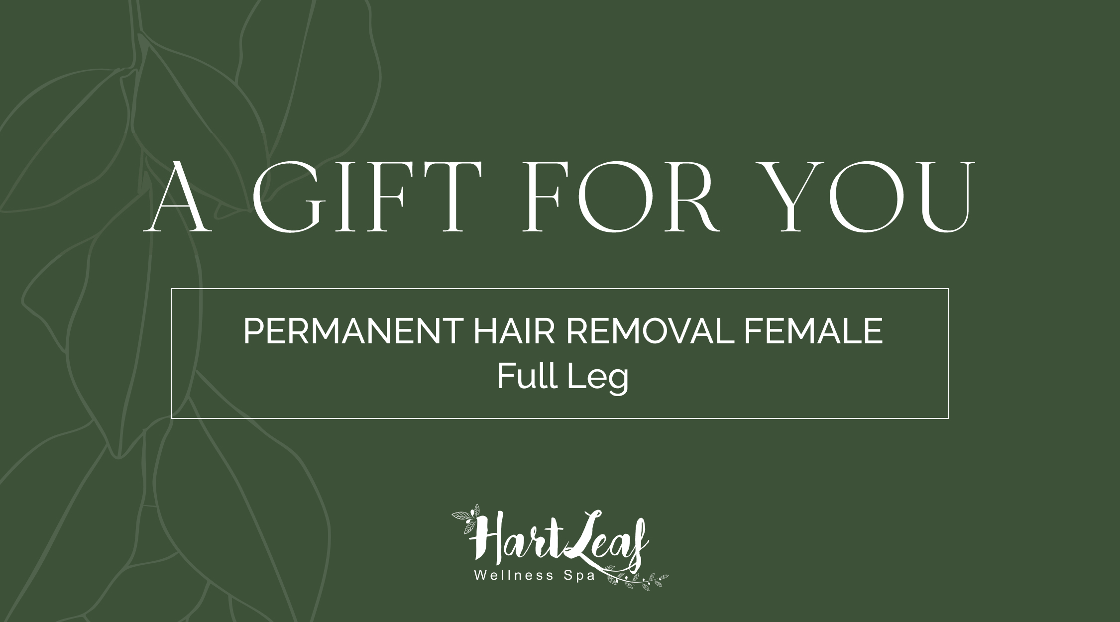 PERMANENT HAIR REMOVAL FEMALE – Full Leg