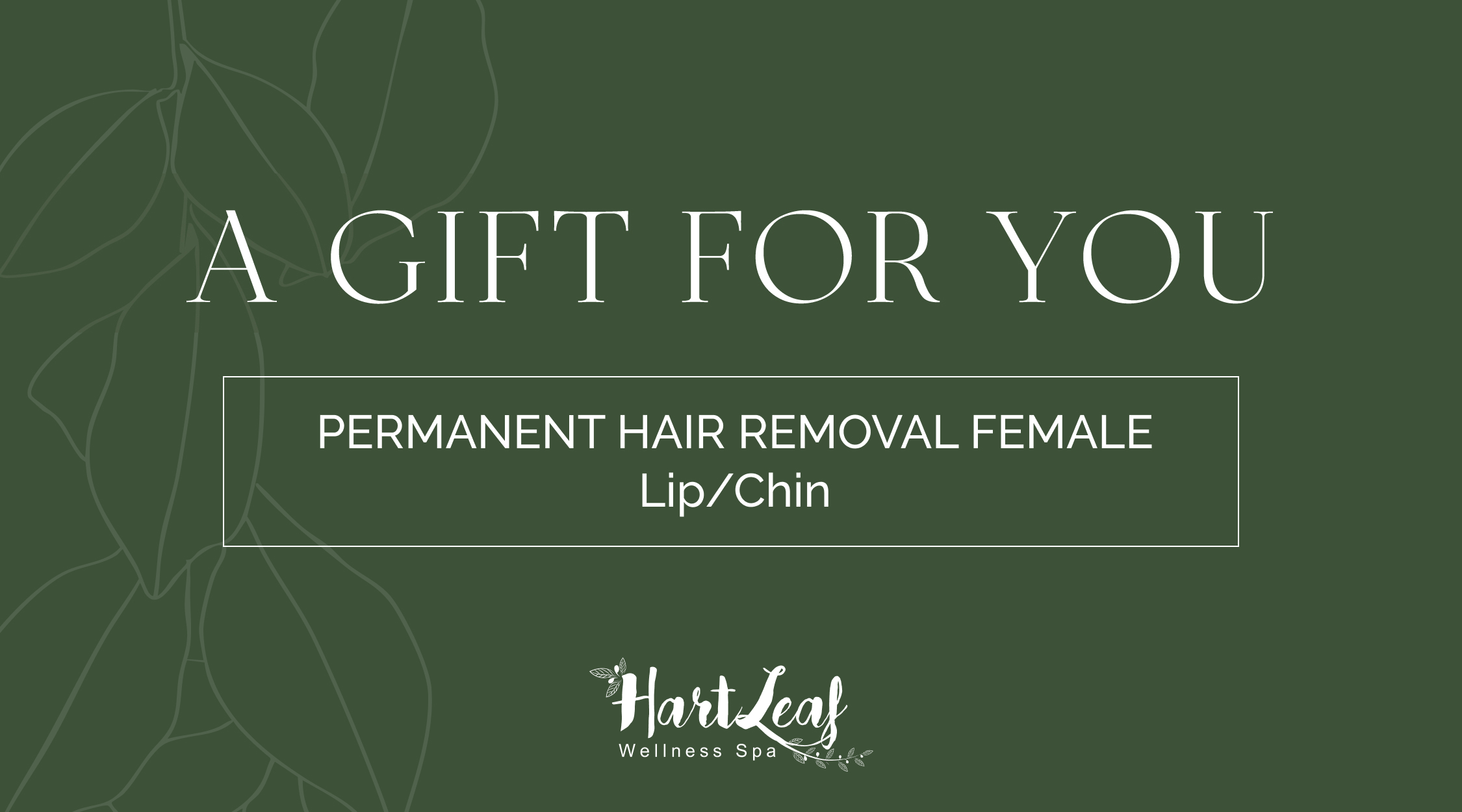 PERMANENT HAIR REMOVAL FEMALE – Lip/Chin