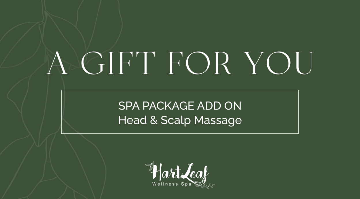 SPA PACKAGE ADD ON – Head & Scalp Massage