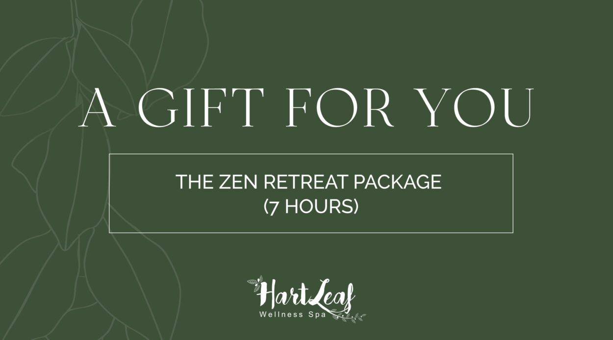 THE ZEN RETREAT PACKAGE (7 HOURS)